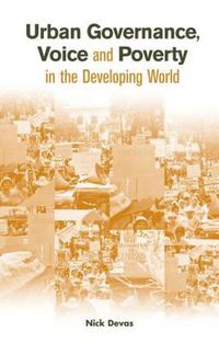 Cover image for Urban Governance Voice and Poverty in the Developing World