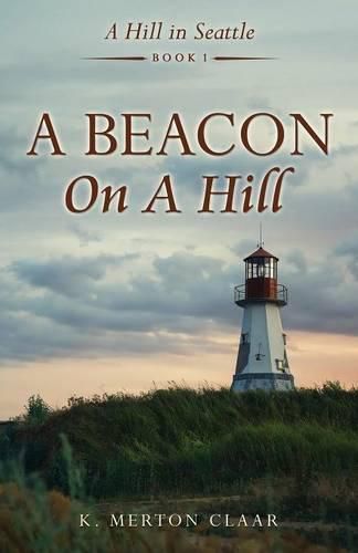 Cover image for A Beacon On A Hill