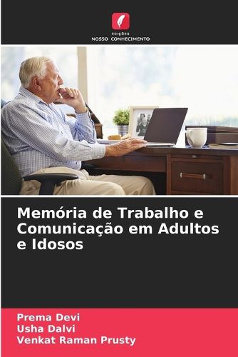 Cover image for Memoria de Trabalho e Comunicacao em Adultos e Idosos