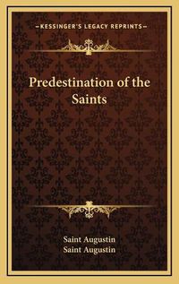 Cover image for Predestination of the Saints