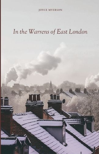 Cover image for In the Warrens of East London