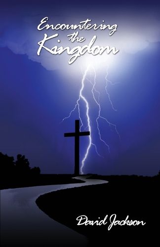 Cover image for Encountering the Kingdom