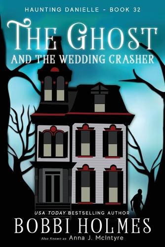 Cover image for The Ghost and the Wedding Crasher