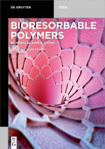 Cover image for Bioresorbable Polymers: Biomedical Applications