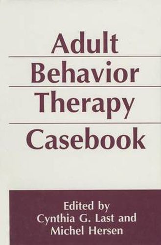 Cover image for Adult Behavior Therapy Casebook