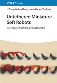 Cover image for Untethered Miniature Soft Robots