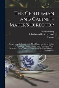 Cover image for The Gentleman and Cabinet-maker's Director