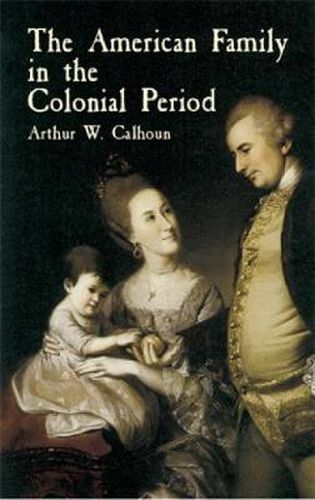 Cover image for An Amer Family in the Colnial Perio