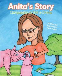 Cover image for Anita's Story: Compassion Is Not a Crime