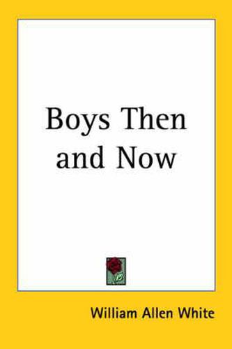 Cover image for Boys Then and Now