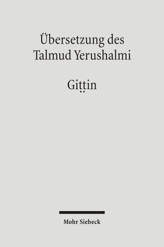 Cover image for UEbersetzung des Talmud Yerushalmi: III. Seder Nashim. Traktat 5: Gittin - Scheidebriefe