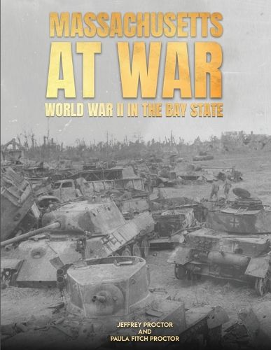 Cover image for Massachusetts at War