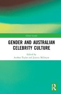 Cover image for Gender and Australian Celebrity Culture