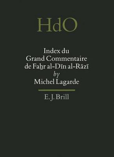 Cover image for Index du Grand Commentaire de Fahr al-Din al-Razi