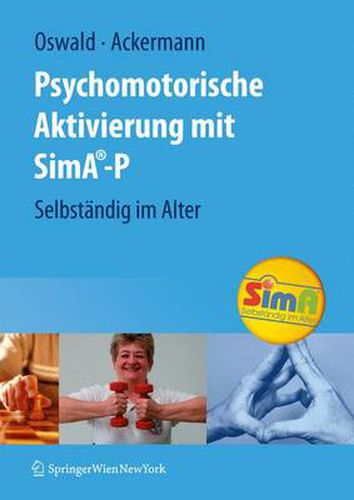 Aktivierung mit SimA-P: Selbstandig im Alter