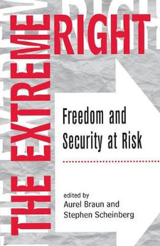 Cover image for The Extreme Right: Freedom And Security At Risk