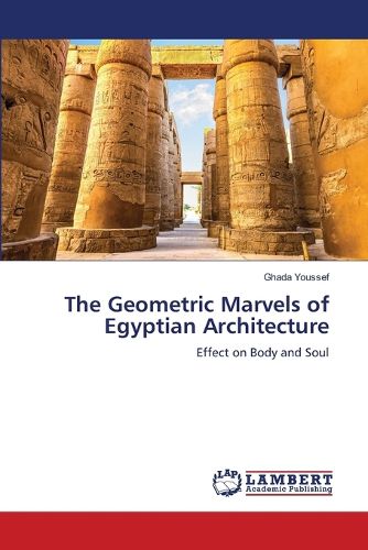 Cover image for The Geometric Marvels of Egyptian Architecture