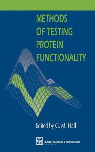 Cover image for Methods of Testing Protein Functionality