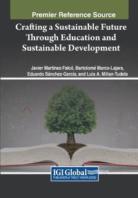 Cover image for Crafting a Sustainable Future Through Education and Sustainable Development