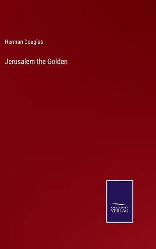 Cover image for Jerusalem the Golden