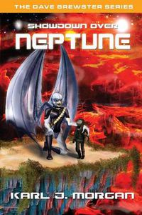 Cover image for Showdown Over Neptune - The Dave Brewster Series (Book 1)