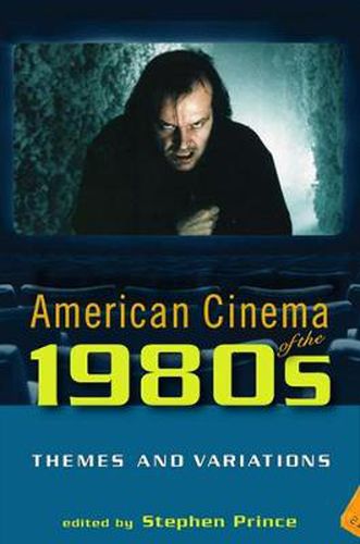 Cover image for American Cinema Of The 1980S: Themes And Variations