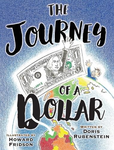 Cover image for The Journey Of A Dollar