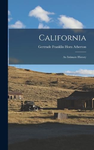 California; An Intimate History