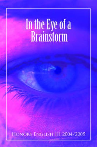 Cover image for In the Eye of a Brainstorm