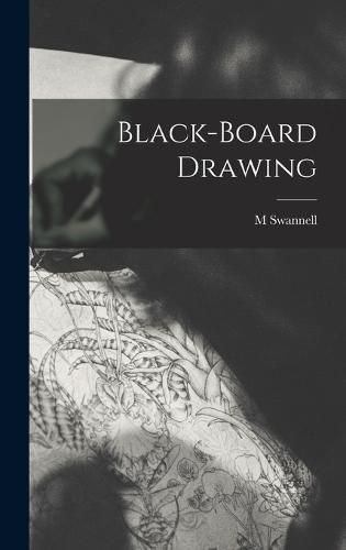 Cover image for Black-board Drawing