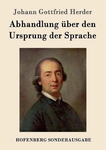 Abhandlung uber den Ursprung der Sprache