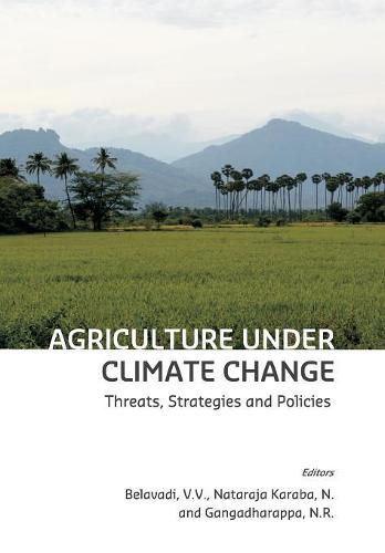 Cover image for Agriculture Under Climate Change: Threats, Strategies and Policies