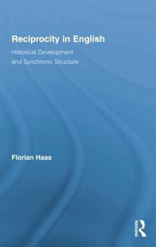 Cover image for Reciprocity in English: Historical Development and Synchronic Structure