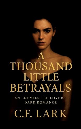 Cover image for A thousand little betrayal