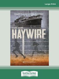 Cover image for Australia's Second World War #2: Haywire: The Dunera Boys