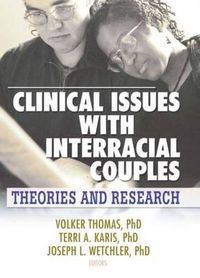 Cover image for Clinical Issues with Interracial Couples: Theories and Research