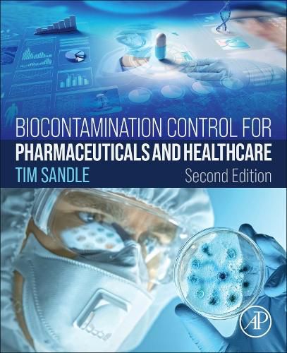 Cover image for Biocontamination Control for Pharmaceuticals and Healthcare