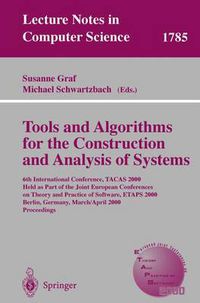 Cover image for Tools and Algorithms for the Construction and Analysis of Systems