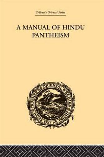Cover image for A Manual of Hindu Pantheism: The Vedantasara