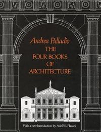 Cover image for The Four Books of Architecture