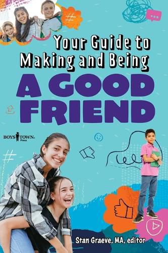 Cover image for Your Guide to Making and Being a Good Friend