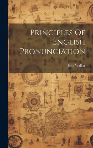 Cover image for Principles Of English Pronunciation