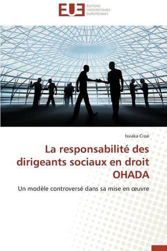 Cover image for La Responsabilit Des Dirigeants Sociaux En Droit Ohada