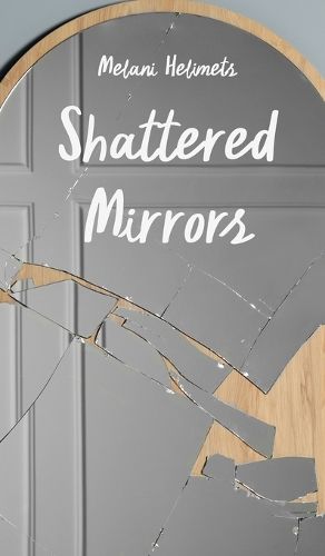 Cover image for Shattered Mirrors