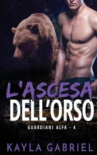 Cover image for L'ascesa dell'orso