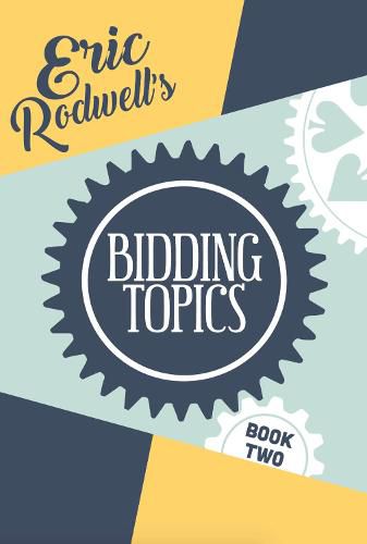 Cover image for Eric Rodwell's Bidding Topics