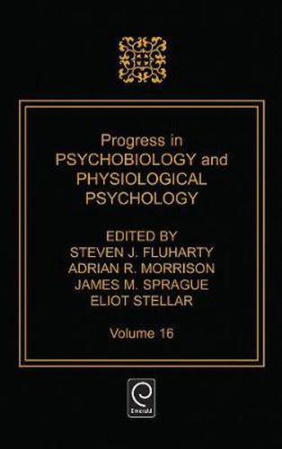 Cover image for Progress in Psychobiology and Physiological Psychology