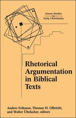 Rhetorical Argumentation in Biblical Texts