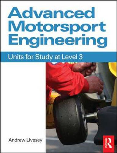 Cover image for Advanced Motorsport Engineering: Units for Study at Level 3