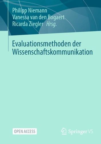 Cover image for Evaluationsmethoden der Wissenschaftskommunikation